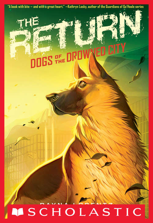 Book cover of Dogs of the Drowned City #3: The Return