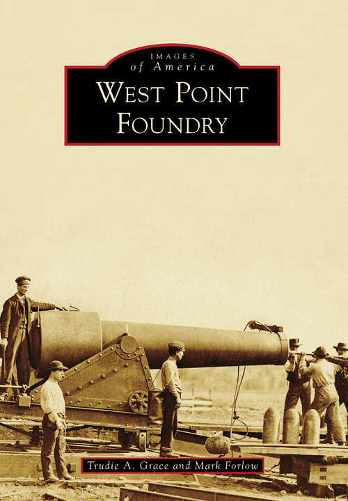 Cover image of West Point Foundry