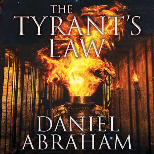 The Tyrant's Law: Book 3 of the Dagger and the Coin (Dagger and the Coin #3)