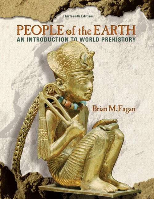 Book cover of People of the Earth: An Introduction to World Prehistory