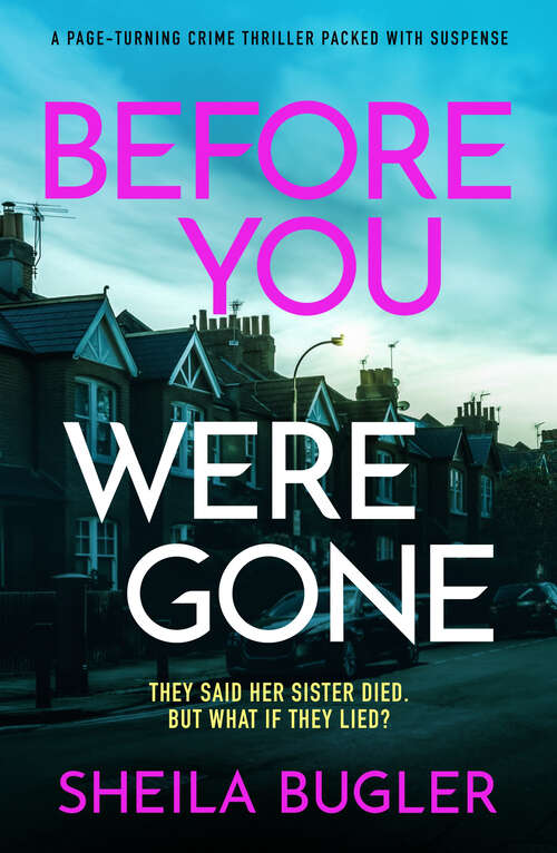 Book cover of Before You Were Gone: A completely gripping crime thriller packed with suspense (Dee Doran Crime Thriller)