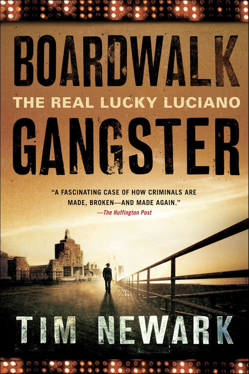 Book cover of Boardwalk Gangster: The Real Lucky Luciano