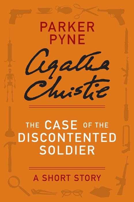 Book cover of The Case of the Discontented Soldier
