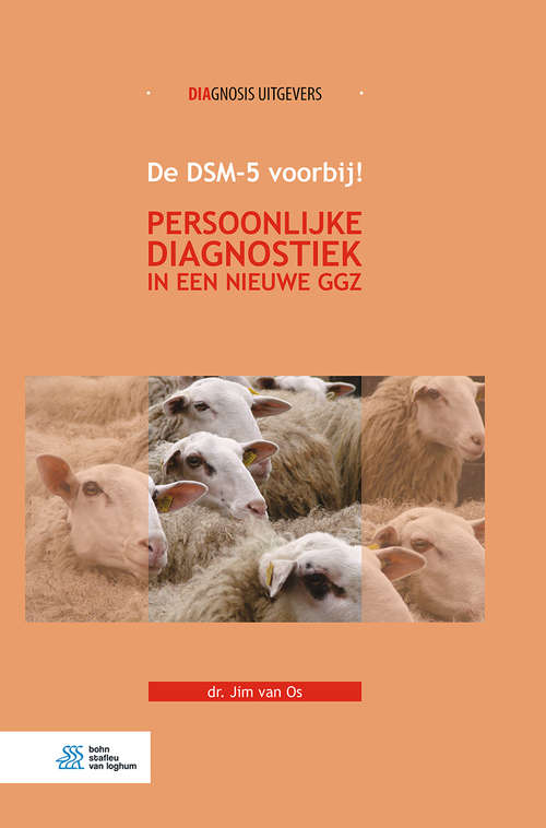 Book cover of Persoonlijke diagnostiek in een nieuwe ggz: Persoonlijke diagnostiek in een nieuwe ggz (1st ed. 2018)