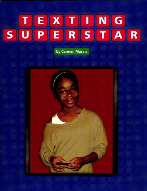 Book cover of Texting Superstar (Fountas & Pinnell LLI Purple: Level P)