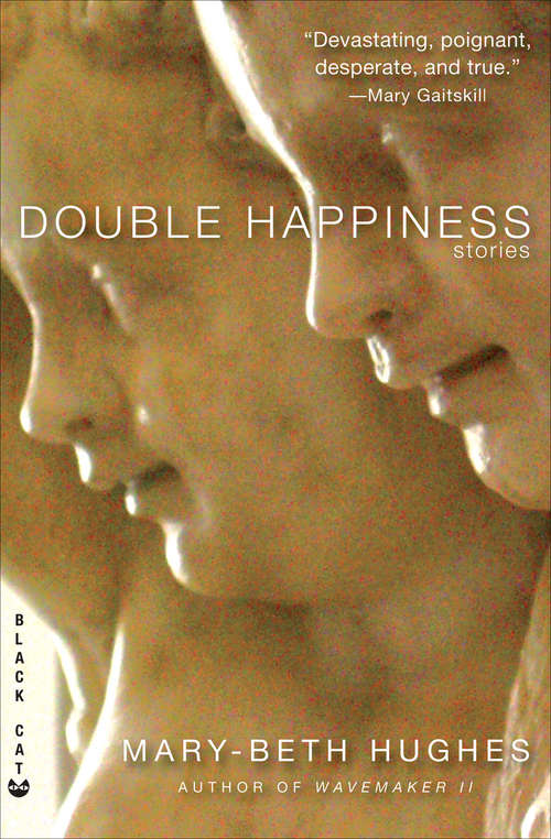 Double Happiness: Stories