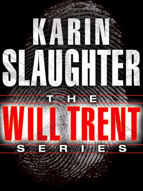 The Will Trent Series 5-Book Bundle: Triptych, Fractured, Undone, Broken, Fallen, Criminal, Unseen (Will Trent)