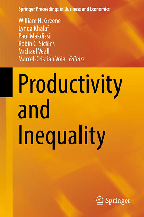 Productivity and Inequality (Springer Proceedings In Business And Economics)
