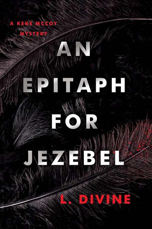 Book cover of An Epitaph for Jezebel (The Keke McCoy Mystery Series #1)