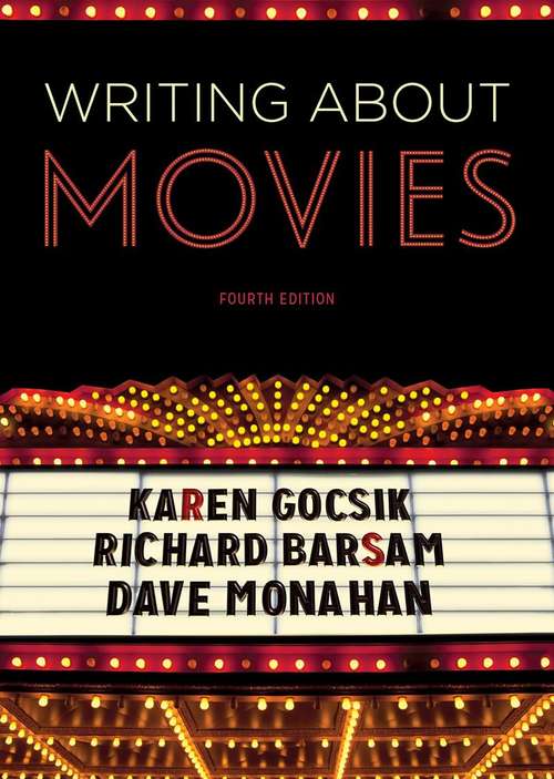Book cover of Writing About Movies (Fourth Edition)