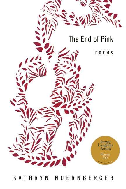 Book cover of The End of Pink (American Poets Continuum)