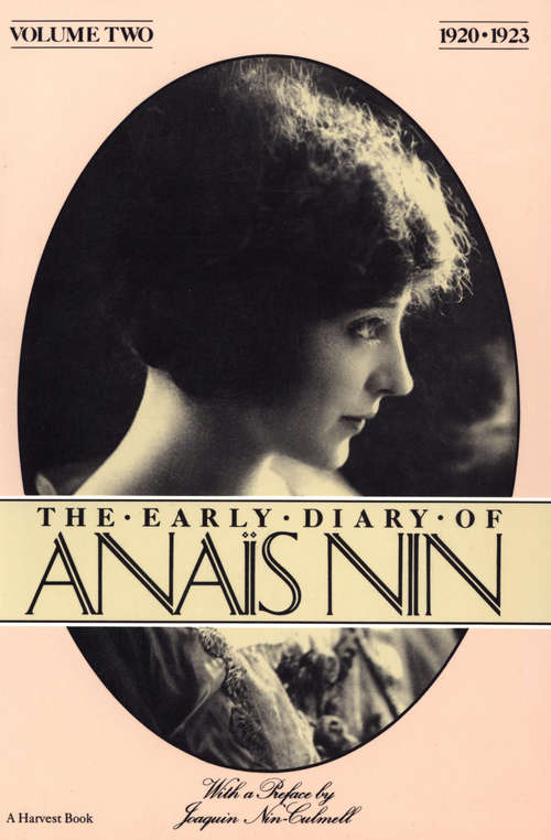 Book cover of The Early Diary of Anais Nin, Vol. 2 (1920-1923): 1920–1923