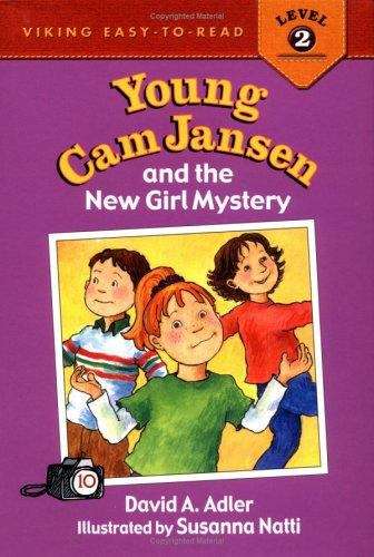 Book cover of Young Cam Jansen and the New Girl Mystery (Young Cam Jansen #10)