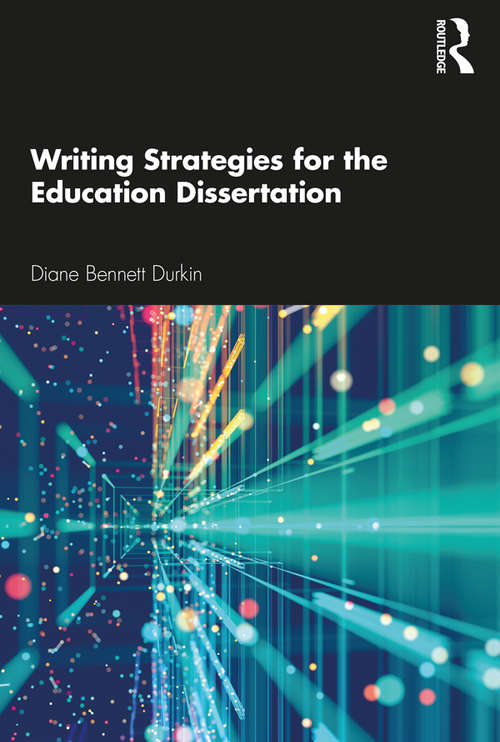 Book cover of Writing Strategies for the Education Dissertation