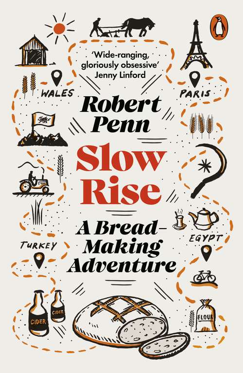 Book cover of Slow Rise: A Bread-Making Adventure