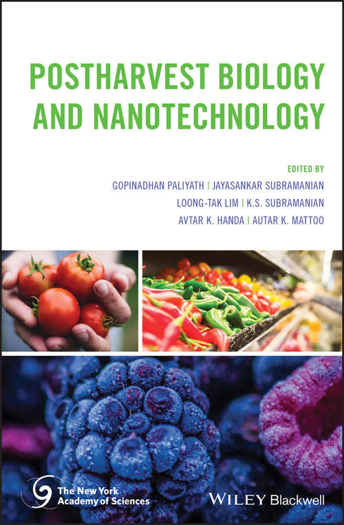Postharvest Biology and Nanotechnology