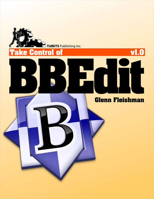 Book cover of Take Control of BBEdit