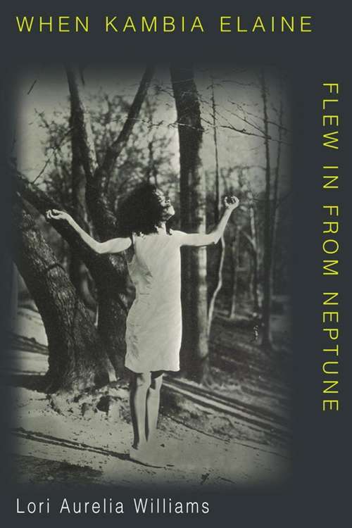 Book cover of When Kambia Elaine Flew In from Neptune