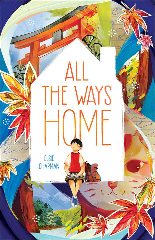 Book cover of All the Ways Home