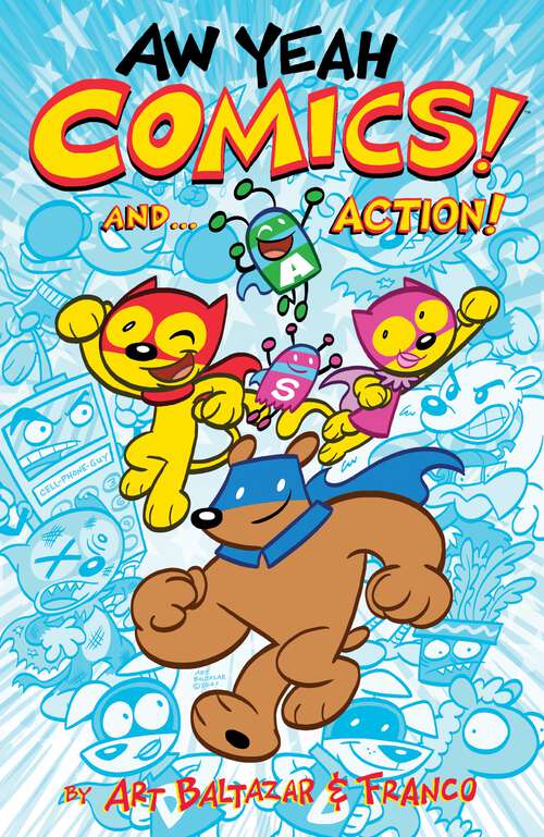 Book cover of Aw Yeah Comics! And... Action! V 1