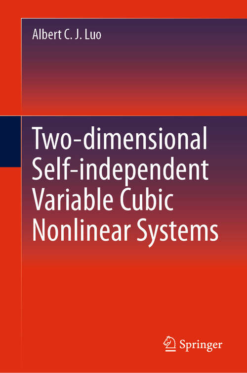 Book cover of Two-dimensional Self-independent Variable Cubic Nonlinear Systems