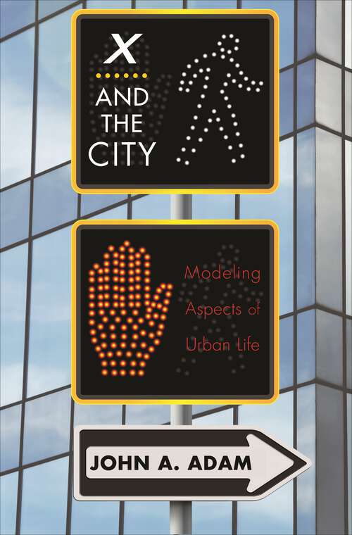 Book cover of X and the City