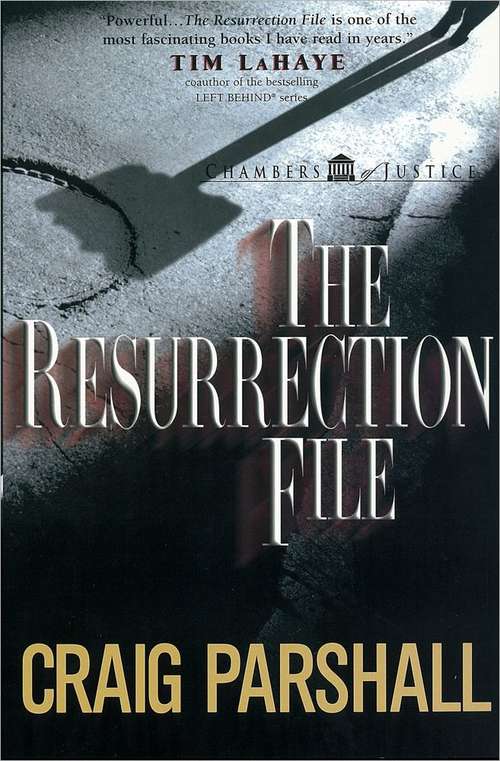 Book cover of The Resurrection File (Chamber of Justice Series, #1)