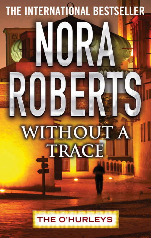 Book cover of Without a Trace: The O'hurleys (O'Hurleys #4)