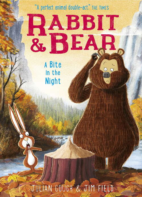 Book cover of A Bite in the Night: Book 4 (Rabbit and Bear #4)