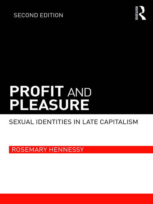 Book cover of Profit and Pleasure: Sexual Identities in Late Capitalism (2)