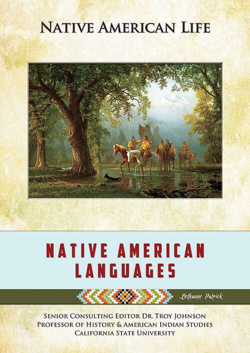 Book cover of Native American Languages (Native American Life #15)