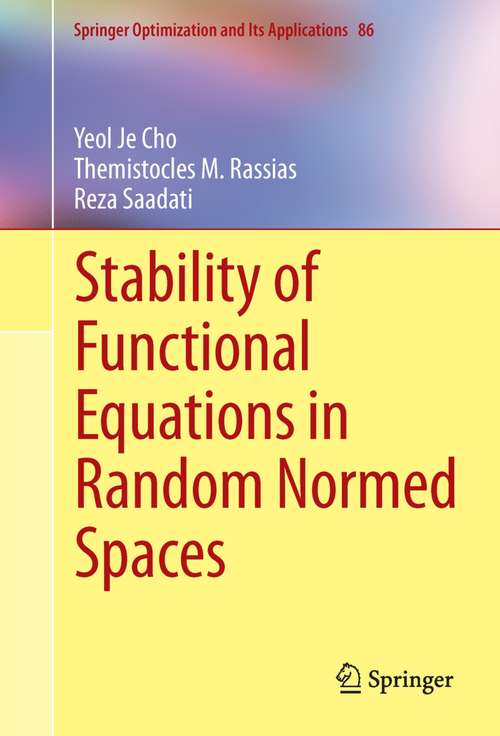 Book cover of Stability of Functional Equations in Generalized Spaces