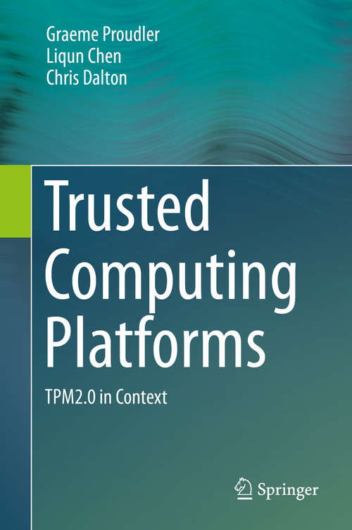 Book cover of Trusted Computing Platforms