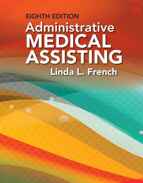 Book cover of Administrative Medical Assisting (Eighth Edition)