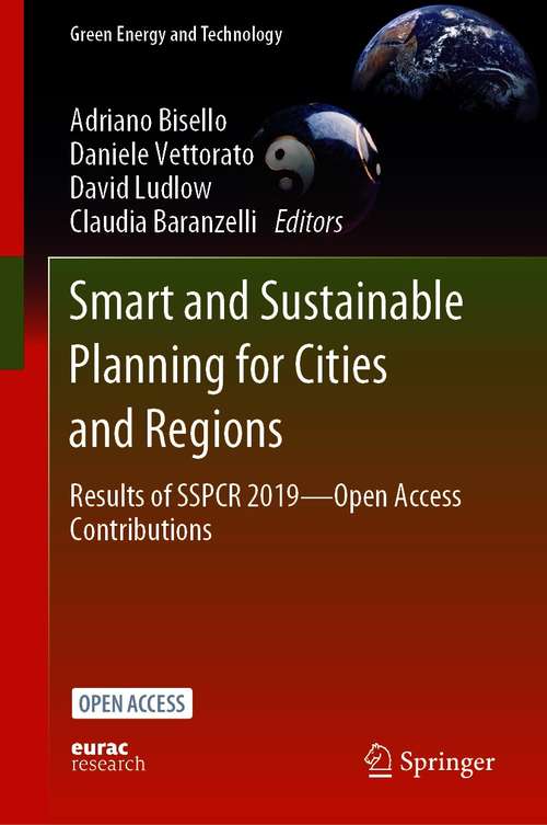 Smart and Sustainable Planning for Cities and Regions: Results of SSPCR 2019—Open Access Contributions (Green Energy and Technology)