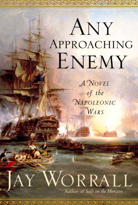 Book cover of Any Approaching Enemy: A Novel of the Napoleonic Wars
