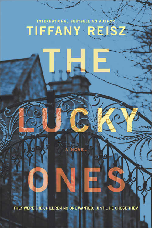 Book cover of The Lucky Ones: A Novel