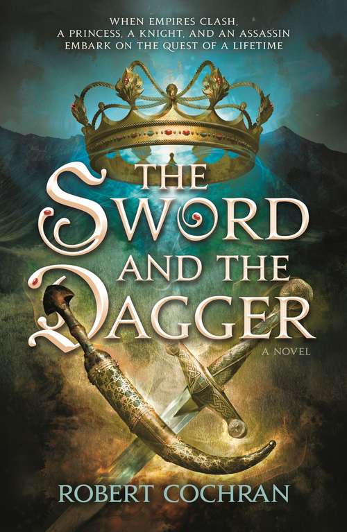 Book cover of The Sword and the Dagger: A Novel