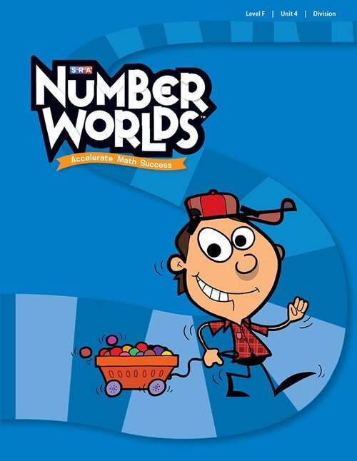 Book cover of SRA Number Worlds™: Accelerate Math Success: Level F, Unit 4: Division, Student Workbook (Number Worlds Series)
