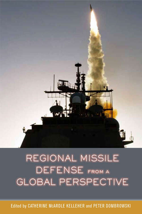 Book cover of Regional Missile Defense from a Global Perspective