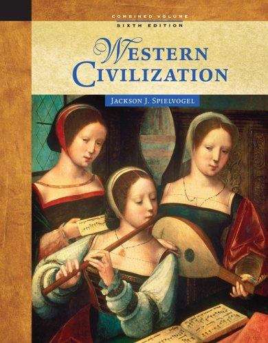 Western Civilization (Combined Volume, 6th Edition)