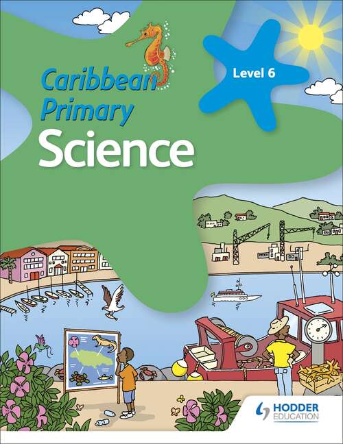 Caribbean Primary Science Book 6