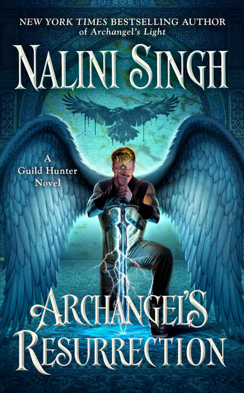 Book cover of Archangel's Resurrection (A Guild Hunter Novel #15)