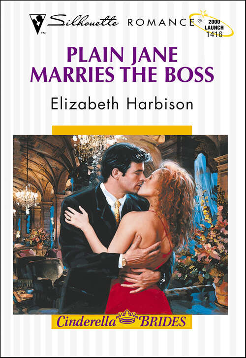Book cover of Plain Jane Marries the Boss (Cinderella Brides)