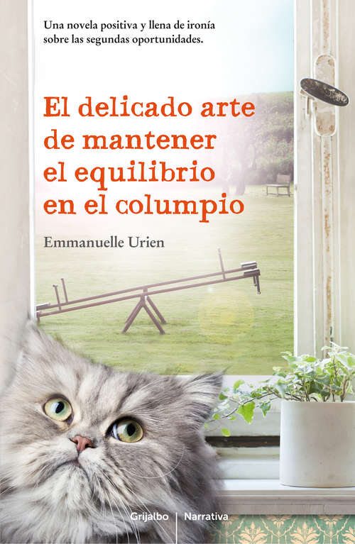 Book cover of El delicado arte de mantener el equilibrio en el columpio