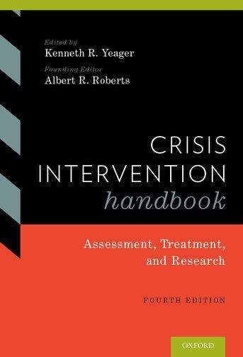 Book cover of Crisis Intervention Handbook: Assessment, Treatment, and Research (Fourth Edition)