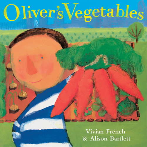 Book cover of Oliver's Vegetables