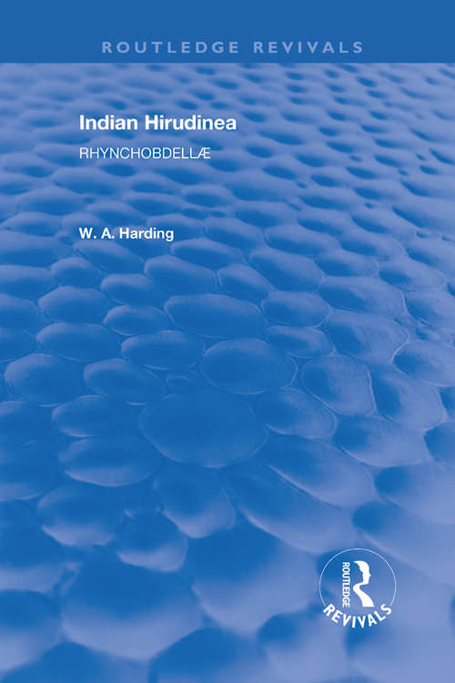 Book cover of Indian Hirudinea: Rhynchobdellae (Routledge Revivals)