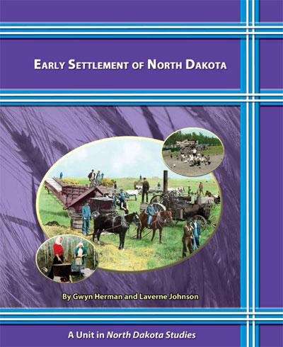 Book cover of Early Settlement of North Dakota (North Dakota Studies)
