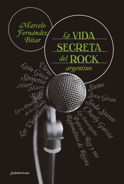 Book cover of La vida secreta del rock argentino